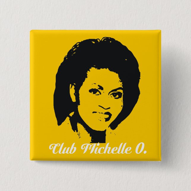 Club Michelle O. Button, Maize Yellow 2 Inch Square Button (Front)