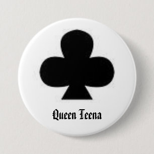 club, Queen Teena 3 Inch Round Button