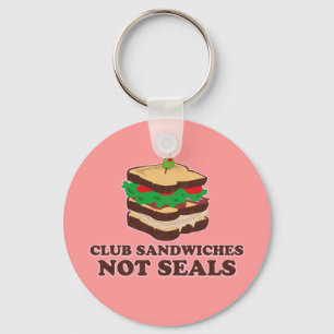 Club Sandwich Not Seals Keychain
