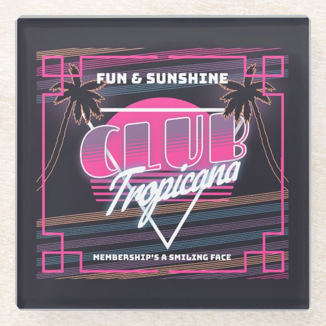 Club Tropicana Neon Sign Glass Coaster (Front)