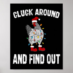Cluck Around And Find Out Humour Chicken Lovers-ch Poster