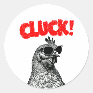 Cluck! Classic Round Sticker