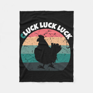 Cluck Luck Luck Chicken Shirts For Chicken Lovers Fleece Blanket