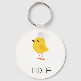 Cluck off! keychain
