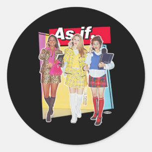 Clueless Geometric As If Classic Round Sticker
