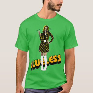 CLUELESS T-Shirt