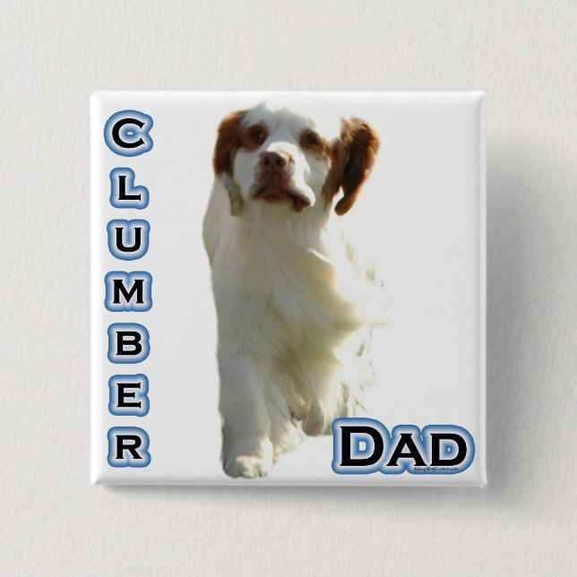Clumber Spaniel Dad 4 2 Inch Square Button (Front)