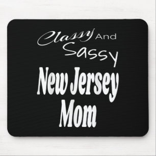 Cly And Sy New Jersey Mom Funny Humor Saying Quote Mouse Pad