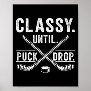 Cly Until Puck Drop Funny Hockey Saying For Christ Poster