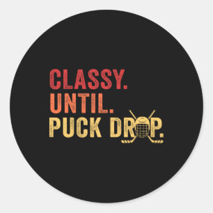 Cly Until Puck Drop Hockey, Hockey Game Day Classic Round Sticker