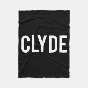 Clyde - Cool New Funny Name Fan Gift Tee Fleece Blanket