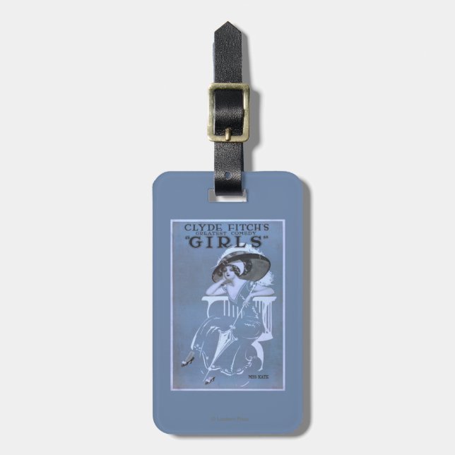 Clyde Fitch's Greatest Comedy, "Girls" Theatre Luggage Tag (Front Vertical)