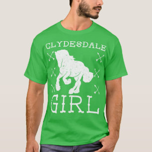 Clydesdale Girl Horse Equestrian Scottish Horse T-Shirt