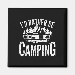 Cm Camping Id Rather Be Camping Uni Adult Funny Ca Magnet