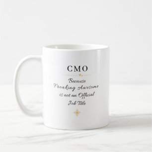 CMO Office Quote Coffee Mug