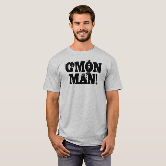C'mon Man!  Grunge Black T-Shirt (Front Full)