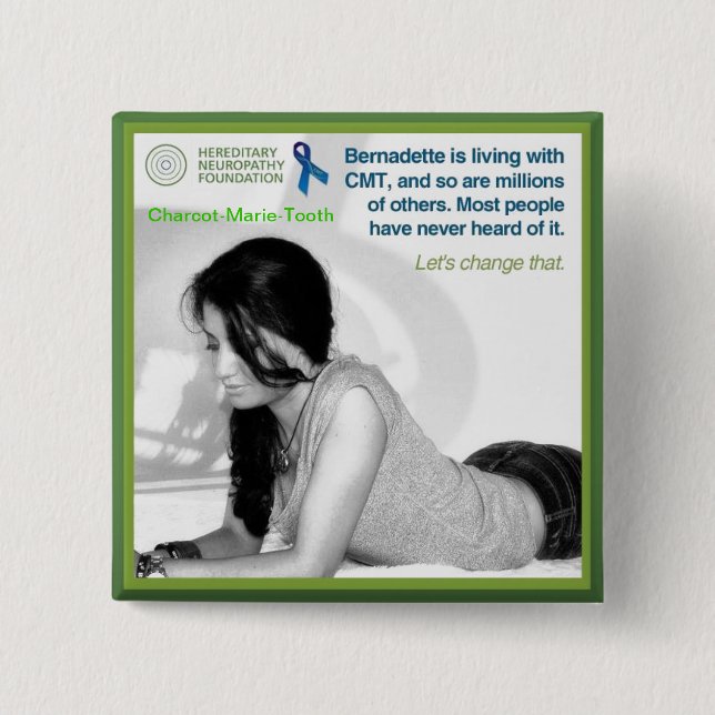 CMT Awareness Button with Bernadette & HNF (Front)