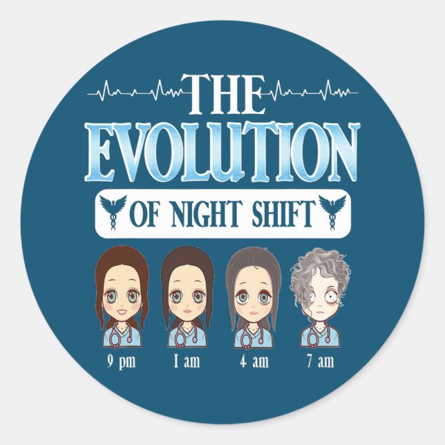 CNA BSN RN SRN RGN Nurse Meme Evolution Of Night Classic Round Sticker (Front)