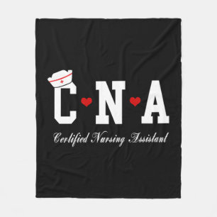 CNA - CERTIFIED NURSING ASSISTANT    FLEECE BLANKET