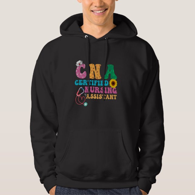 CNA Certified Nursing Assistant, medical, nurse ai Hoodie (Front)