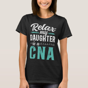 Cna Certified Nursing Istant Dad Funny Cna Father T-Shirt