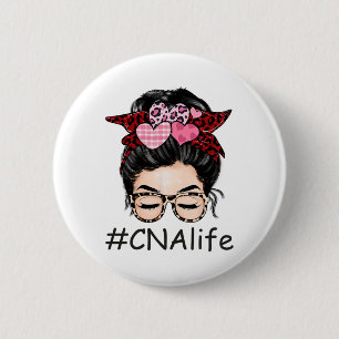 Cna Certified Nursing Istant Valentine Day Cute Me 2 Inch Round Button