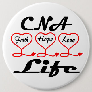 CNA Hope Love Faith 6 Inch Round Button