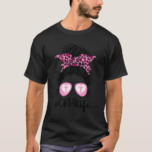 Cna Life Messy Bun Pink Leopard Bleached Nurse's D T-Shirt