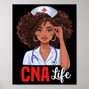 Cna Nurse Life Nursing African American Black Hist Poster