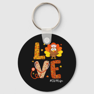 Cna Nurse Turkey Thanksgiving Day Love Nurse Life Keychain