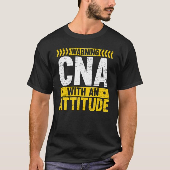 CNA With An Attitude Certified Nursing Assistant M T-Shirt (Front)