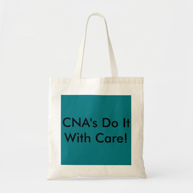 CNA's Do It With Care! Tote Bag (Front)