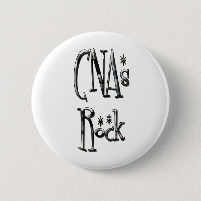 CNAs Rock 2 Inch Round Button (Front)
