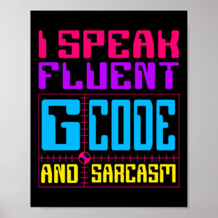 Cnc Machinist Fluent G-code Sticker  Poster
