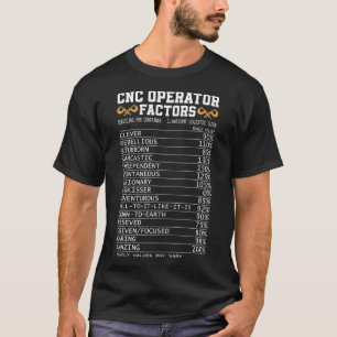 CNC Operator Factor Funny CNC Machine Machinist T-Shirt