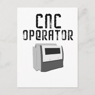 CNC Operator Machinist Postcard