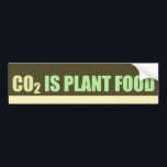 CO2 Is Plant Food Bumper Sticker<br><div class="desc">Despite heavy-handed efforts by environmentalists to demonize CO2, the fact remains that carbon dioxide is a necessary input used by plants through photosynthesis to produce oxygen, and humans exhale CO2.</div>