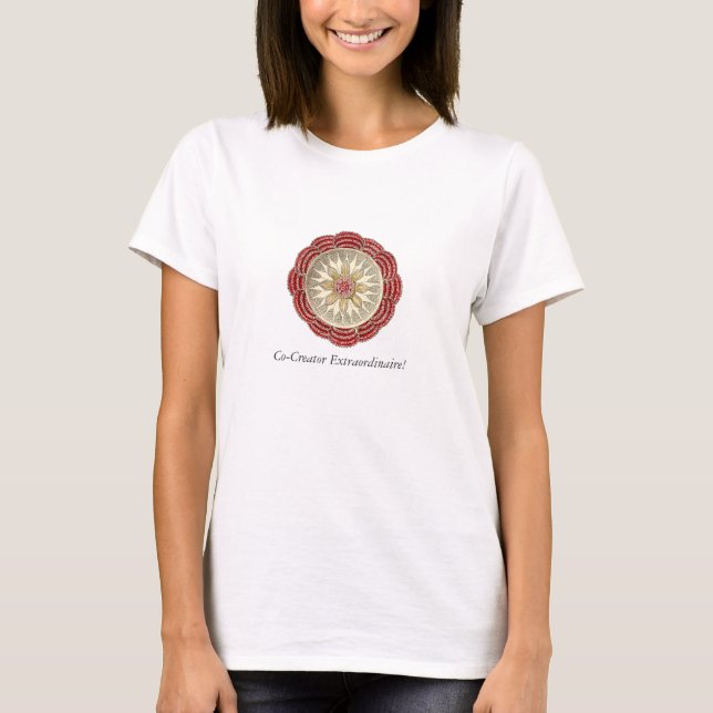 "Co-créateur délicieux Extraordinaire !" T-shirt (Devant)