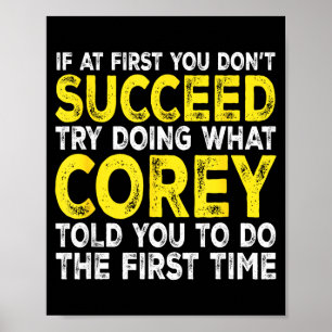 Co - If At First You Don't Succeed Try Doing What Poster