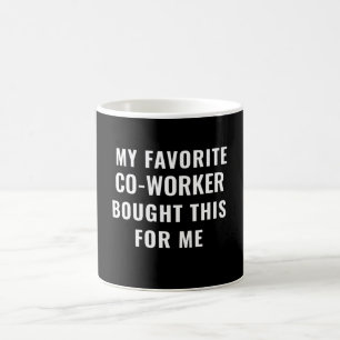 Co-worker Birthday Best Gift Coffee Mug