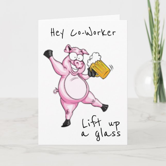 **CO-WORKER** READY TO CELEBRATE **BIRTHDAY** CARD (Front)