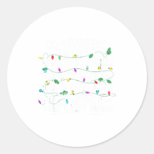 Co-workers Are Like Christmas Lights They Hang Tog Classic Round Sticker