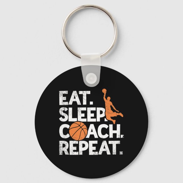 Coach Basketball  Repeat Assistant  Eat Sleep  Keychain (Front)
