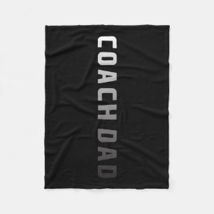 Coach Dad Design - Soccer Football Basketball Coac Fleece Blanket