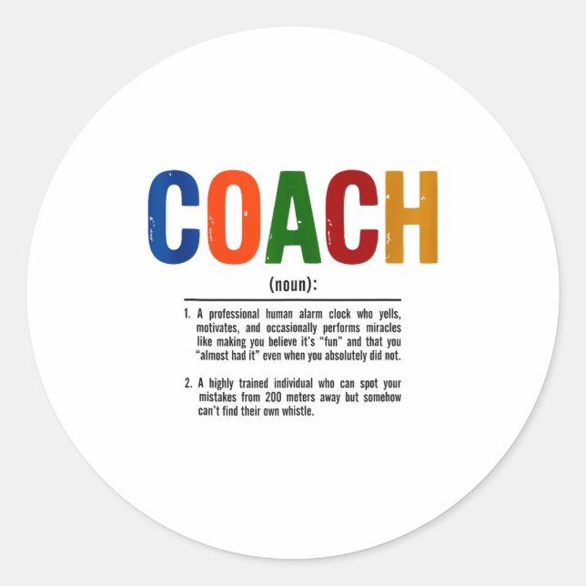 Coach Definition Coaches Gift Team Srts Tank Top  Classic Round Sticker (Front)