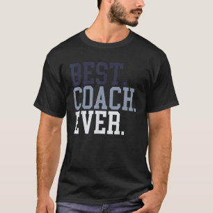Coach Definition  Funny Coach Tee Best Coach Ever