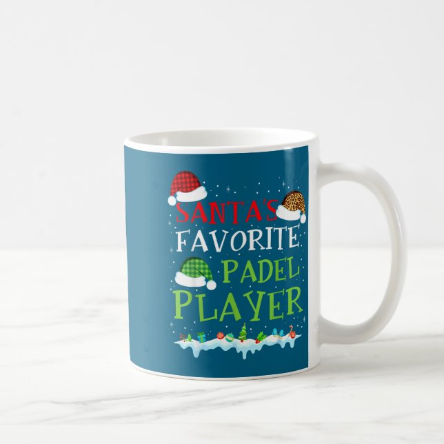 Coach Favorite s Player Padel Santa Padel Fun Fun Coffee Mug (Right)