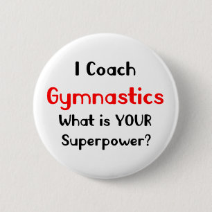 Coach gymnastics 2 inch round button