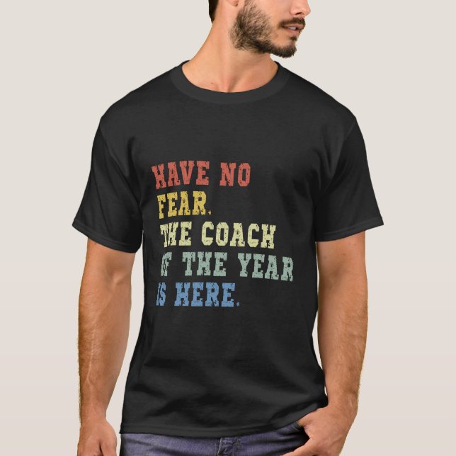 Coach Of The Year Coaching Dad Coach T-Shirt (Front)