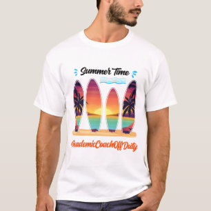 Coach Off Duty Summer Time End Of School Year T-Shirt